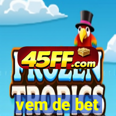 vem de bet